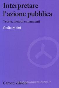 Interpretare lazione pubblica. Teoria, metodi e strumenti.pdf