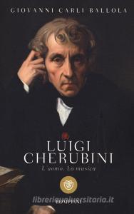 Luigi Cherubini. Luomo. La musica.pdf