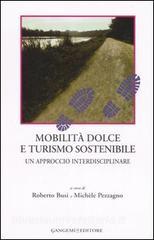 Mobilità dolce e turismo sostenibile. Un approccio interdisciplinare.pdf