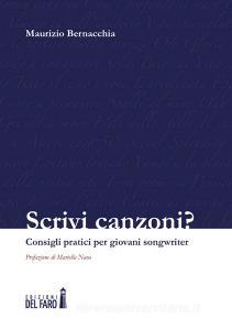 Scrivi canzoni? Consigli pratici per giovani songwriter.pdf