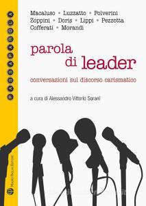 Parola di leader. Conversazioni sul discorso carismatico.pdf