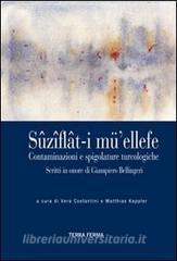 Sûzî ât-i mü ellefe. Contaminazioni e spigolature turcologiche. Ediz. multilingue.pdf