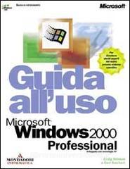 Microsoft Windows 2000 Professional. Guida alluso.pdf