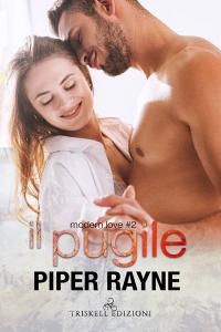 Libro Ebook Il pugile di Piper Rayne di Triskell Edizioni