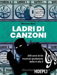 Ladri di canzoni. 200 anni di liti musical-giudiziarie dalla A alla Z.pdf