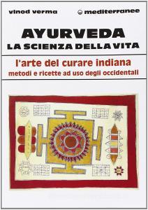 Ayurveda: la scienza della vita.pdf