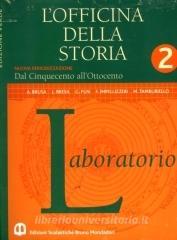 L officina della storia. Con laboratorio. Ediz. verde. Per la Scuola media vol.2.pdf