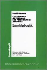 La corporate governance e le performance aziendali. Unanalisi sulle società italiane quotate in borsa.pdf
