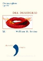 Del desiderio. Che cosa vogliamo e perché.pdf