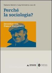 Perché la sociologia? Incontro con Franco Ferrarotti.pdf
