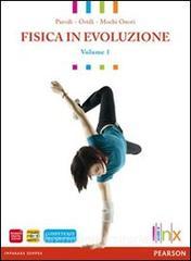 Fisica in evoluzione. Per le Scuole superiori. Con espansione online vol.1.pdf