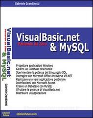 VisualBasic.net & MySQL partendo da zero.pdf