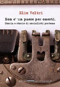 Non è un paese per onesti. Storia e storie di socialisti perbene.pdf