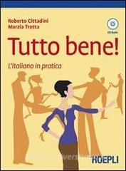 Tutto bene! Litaliano in pratica. Con CD Audio.pdf