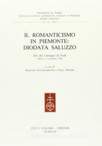 Il Romanticismo in Piemonte: Diodata Saluzzo. Atti del Convegno di studi (Saluzzo, 29 settembre 1990).pdf