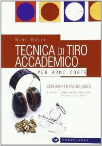 Tecnica di tiro accademico per armi corte.pdf