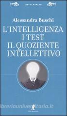 L intelligenza. I test. Il quoziente intellettivo.pdf