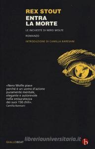 Entra la morte. Le inchieste di Nero Wolfe.pdf