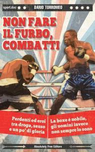 Non fare il furbo, combatti.pdf