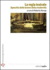 La regia teatrale. Specchio delle brame della modernità.pdf