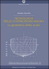 Tecnologia delle costruzioni navali. La geometria dello scafo.pdf