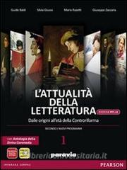 L attualità della letteratura. Con Divina Commedia-Laboratorio. Per le Scuole superiori. Con e-book. Con espansione online vol.1.pdf