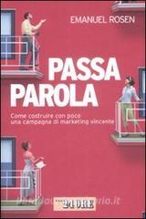 Passaparola. Come costruire con poco una campagna di marketing vincente.pdf