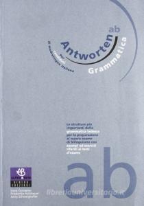 Antworten AB. Grammatica. Per candidati di madrelingua tedesca.pdf