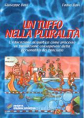 Un tuffo nella pluralità. Leducazione acquatica come processo di formazione consapevole della personalità del fanciullo.pdf
