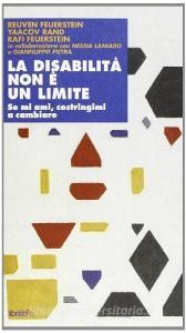 La disabilità non è un limite. Se mi ami costringimi a cambiare.pdf