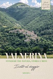 Valnerina. Itinerari tra natura, storia e mito. Invito al viaggio.pdf