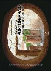 Discovering Portoferraio. La scoperta di una città. Ediz. italiana e inglese.pdf