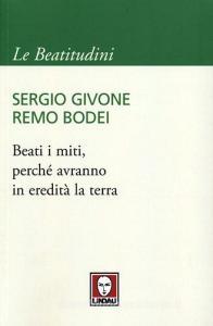 Beati i miti, perché avranno in eredità la terra.pdf