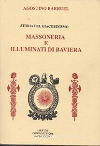 Storia del giacobinismo: massoneria e illuminati di Baviera.pdf