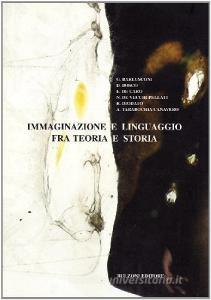 Immaginazione e linguaggio fra teoria e storia.pdf