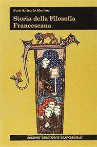 Storia della filosofia francescana.pdf