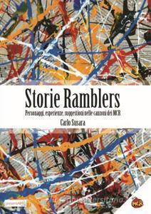 Storie Ramblers. Personaggi, esperienze, suggestioni nelle canzoni dei MCR.pdf