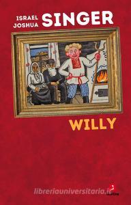 Ebook Willy di Singer Israel Joshua edito da Giuntina