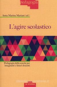 L agire scolastico.pdf