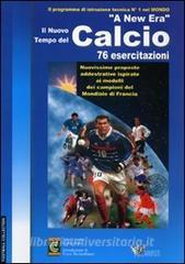 Corso internazionale «A new era» per il calcio. 3 DVD. Con libro.pdf