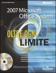 Microsoft Office System 2007. Oltre ogni limite. Con CD-ROM.pdf