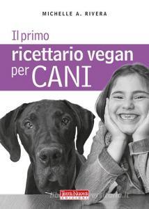 Il primo ricettario vegan per cani.pdf