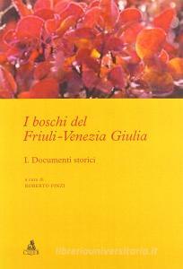 I boschi del Friuli-Venezia Giulia vol.1.pdf