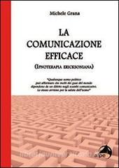 La comunicazione efficace. Ipnosi ericksoniana.pdf