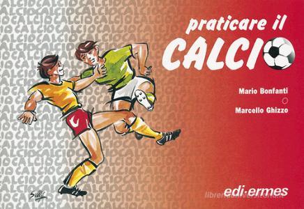 Praticare il calcio.pdf
