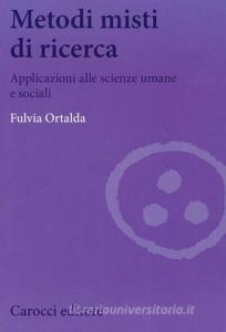 Metodi misti di ricerca. Applicazioni alle scienze umane e sociali.pdf