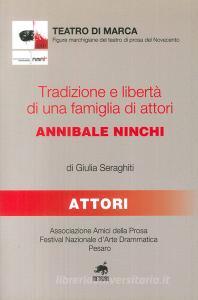 Tradizione e libertà di una famiglia di attori: Annibale Ninchi.pdf