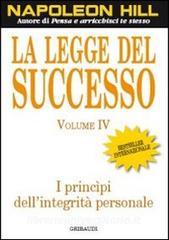 La legge del successo. Lezione 4: I principi dellintegrità personale.pdf