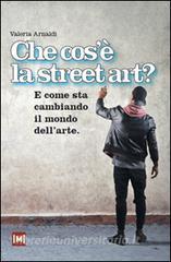 Che cosè la street art? E come sta cambiando il mondo dellarte.pdf