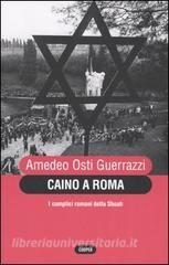 Caino a Roma. I complici romani della Shoah.pdf